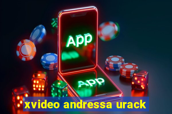 xvideo andressa urack